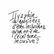 Le coût de l’inclusion — Enquête sur l’écriture inclusive